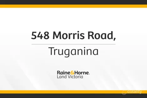548 MORRIS RD, TRUGANINA, VIC 3029