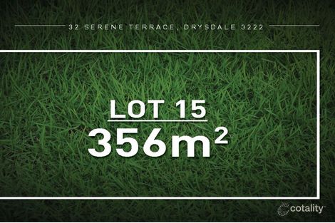 Lot 15/32 Serene Tce, Drysdale, VIC 3222