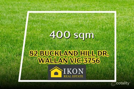 82 Buckland Hill Dr, Wallan, VIC 3756
